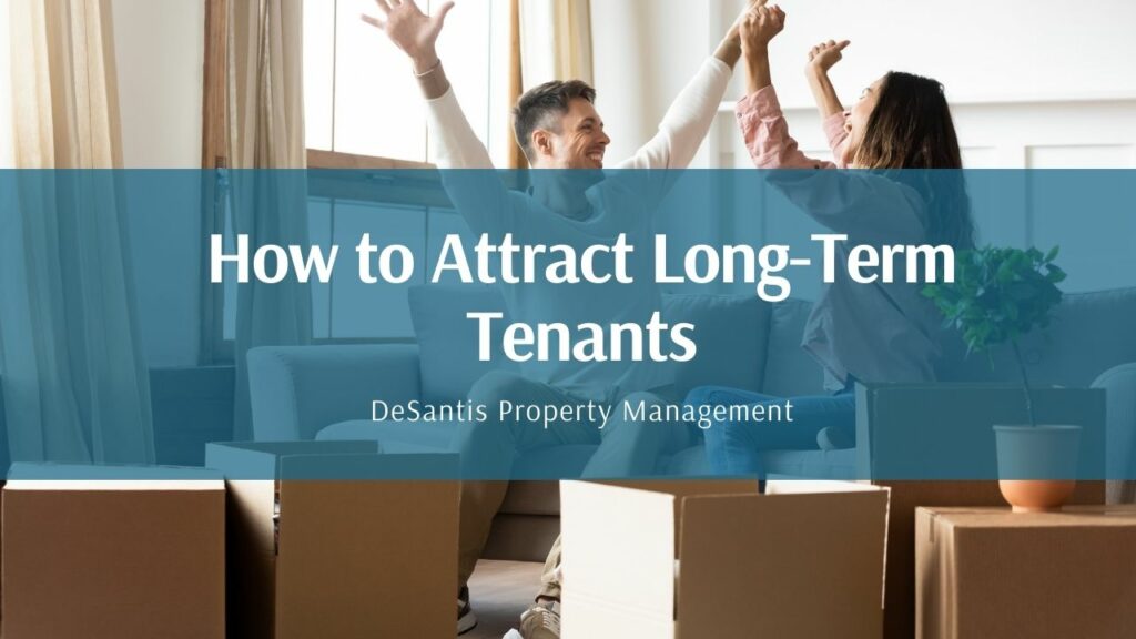 attracting long-term tenants