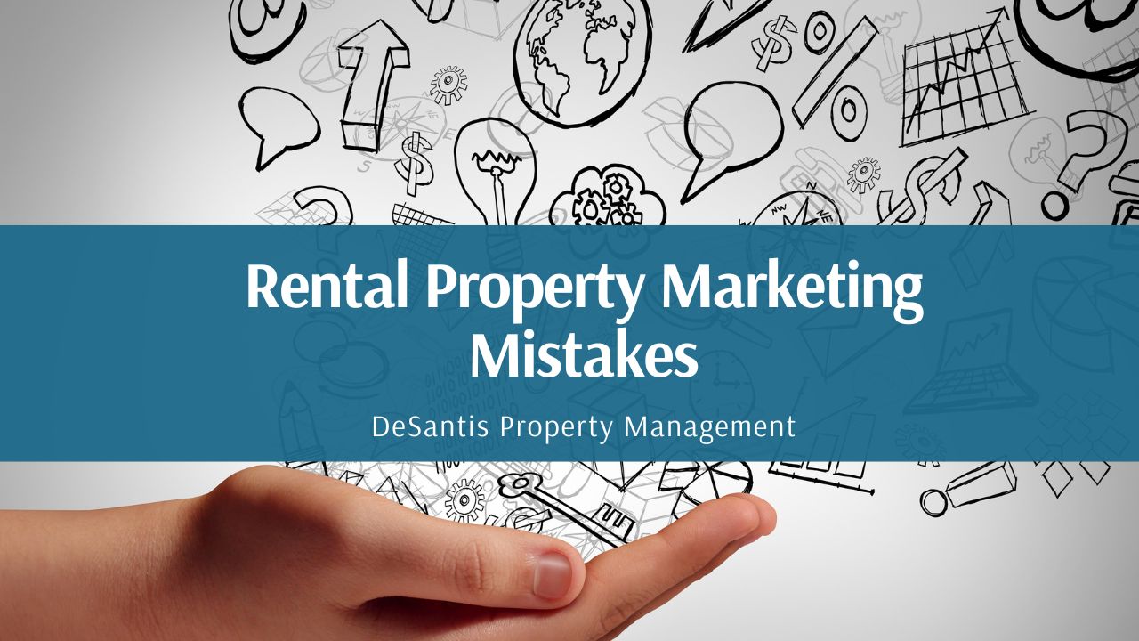 Rental Property Marketing Mistakes