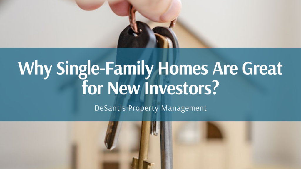 Why Single-Family Homes Are Great for New Investors?