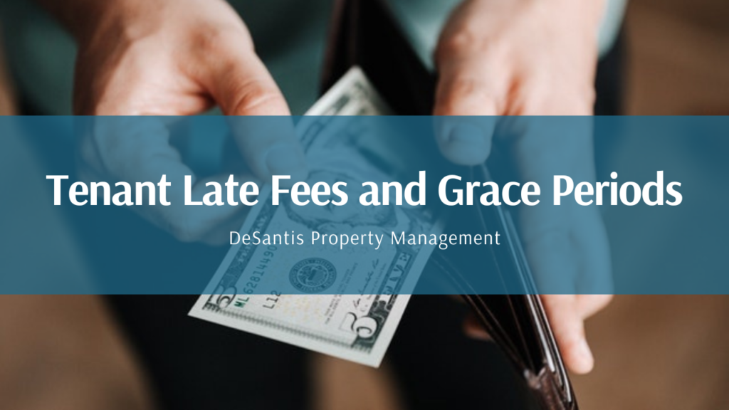 Tenant Late Fees and Grace Periods